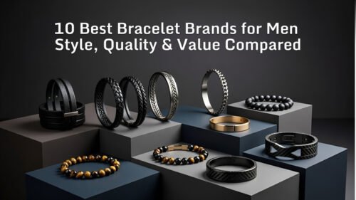 Top 10 Best Bracelet Brands for Men in 2026