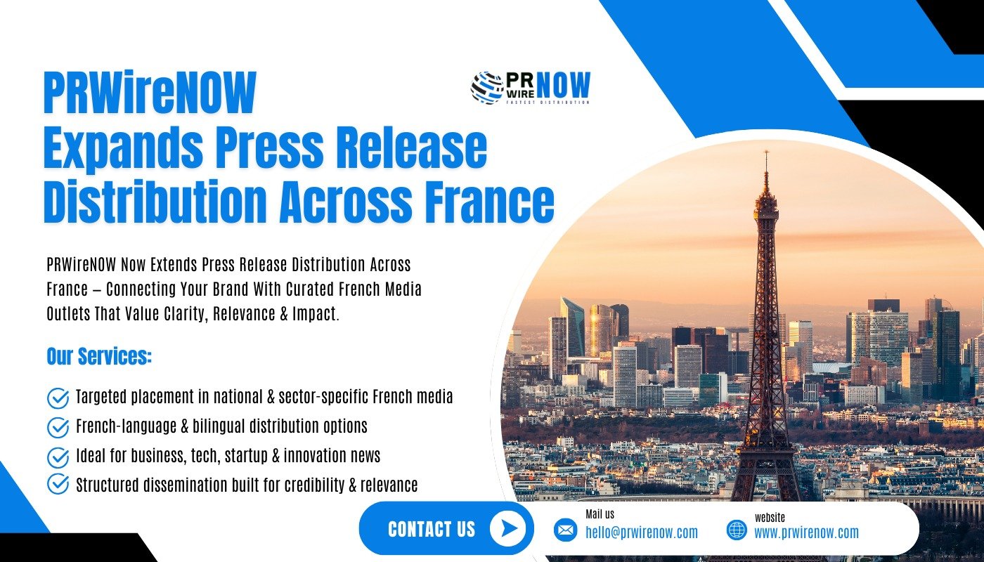 Submit PR in France for Worldwide Breaking News Distribution