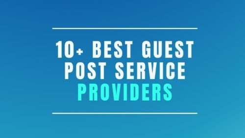 Best 10 Guest Post Providers