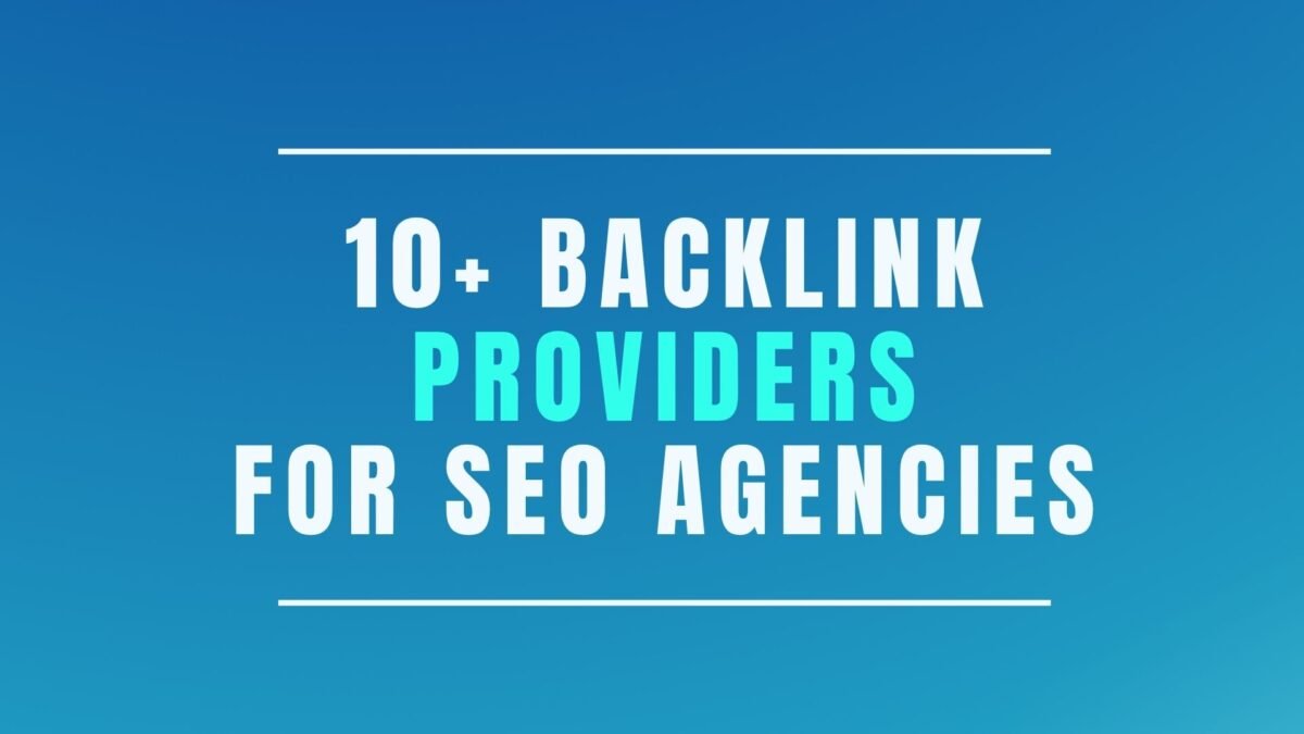 Top 10 Best Backlink Services for SEO Agencies (2026)
