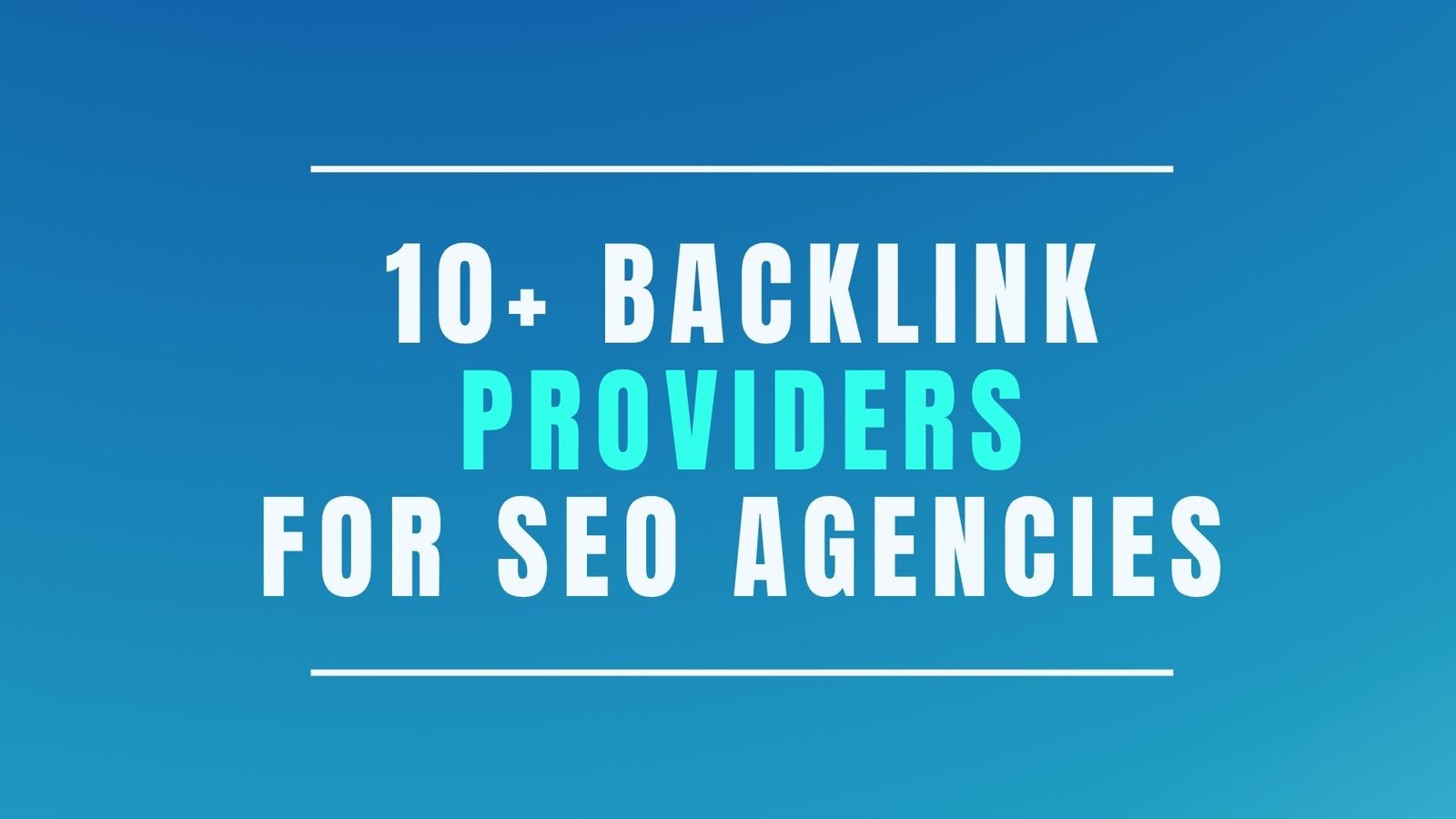 Top 10 Best Backlink Services for SEO Agencies (2026)